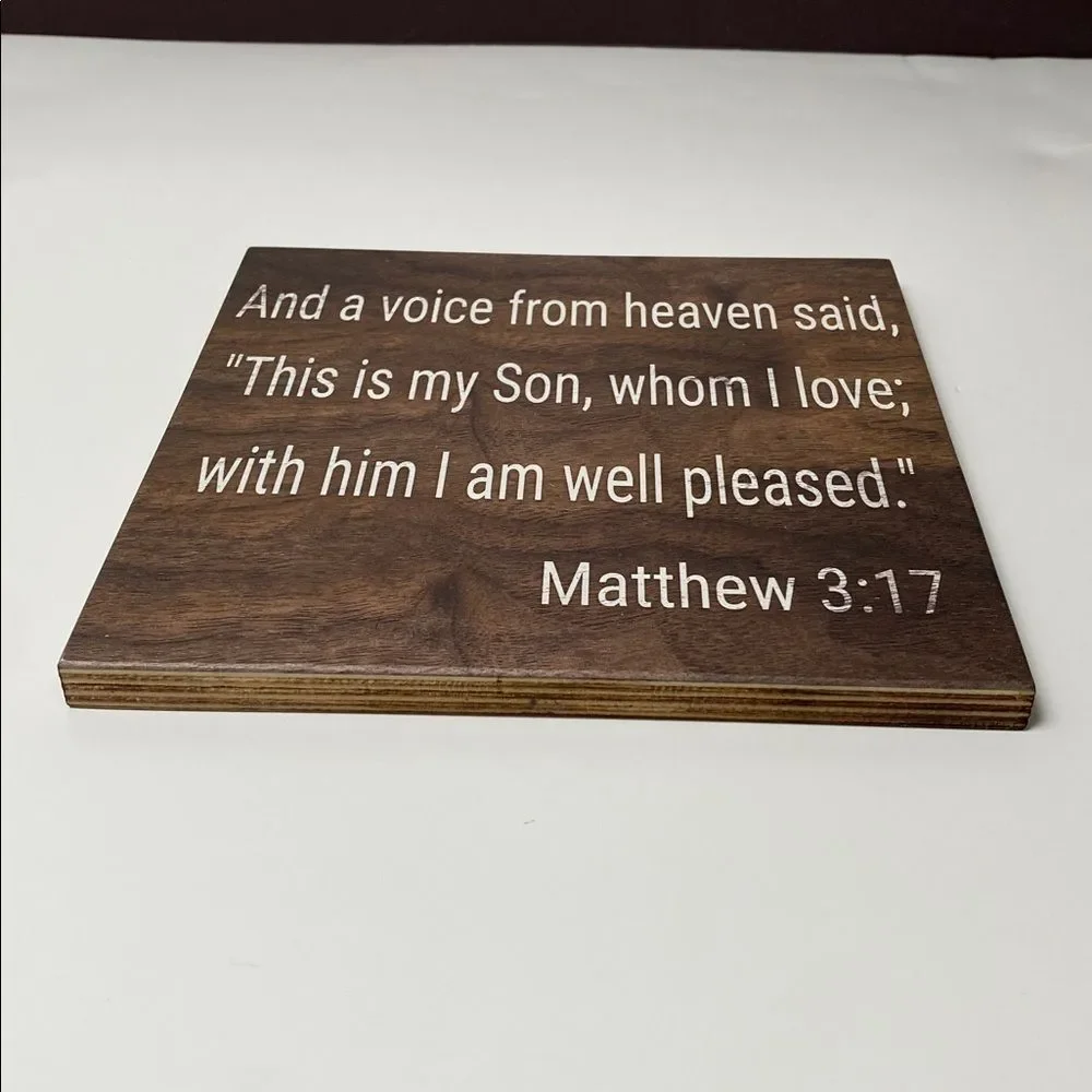 Matthew 3:17 Christian Home Decor Rustic Stained Wood Wall Sign